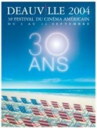 Festival du Cinéma Américain de Deauville 2004